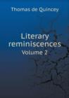Literary Reminiscences Volume 2 - Book