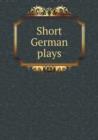 Short German Plays - Book