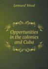 Opportunities in the Colonies and Cuba - Book