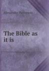 The Bible as It Is - Book