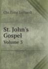 St. John's Gospel Volume 3 - Book