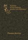 Problems of international practice and diplomacy - Book