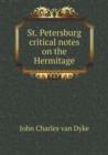 St. Petersburg Critical Notes on the Hermitage - Book