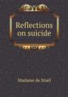 Reflections on Suicide - Book