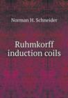 Ruhmkorff Induction Coils - Book