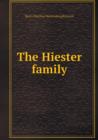 The Hiester Family - Book