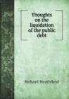 Thoughts on the Liquidation of the Public Debt - Book