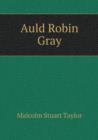 Auld Robin Gray - Book