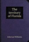 The Territory of Florida - Book