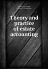 Theory and practice of estate accounting - Book