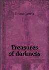 Treasures of darkness - Book
