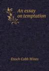 An Essay on Temptation - Book