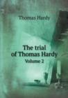 The Trial of Thomas Hardy Volume 2 - Book