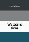 Walton's Lives - Book