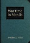 War Time in Manila - Book