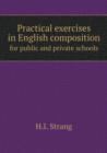 Practical Exercises in English Composition for Public and Private Schools - Book