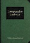 Inexpensive Basketry - Book
