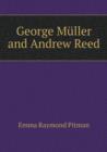 George Muller and Andrew Reed - Book