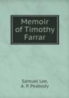 Memoir of Timothy Farrar - Book