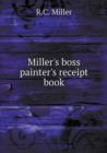 Miller's Boss Painter's Receipt Book - Book