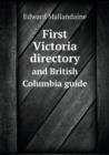 First Victoria Directory and British Columbia Guide - Book