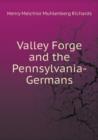 Valley Forge and the Pennsylvania-Germans - Book