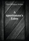 A Sportsman's Eden - Book