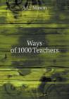 Ways of 1000 Teachers - Book