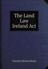 The Land Law Ireland ACT - Book