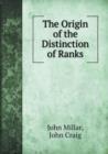 The Origin of the Distinction of Ranks - Book