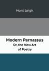 Modern Parnassus Or, the New Art of Poetry - Book