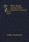 Office Supply Catalog Collier Stationery Company - Book