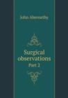 Surgical Observations Part 2 - Book