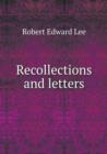 Recollections and Letters - Book