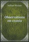 Observations on Crania - Book
