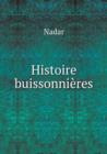 Histoire Buissonnieres - Book