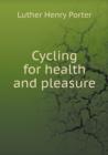 Cycling for Health and Pleasure - Book