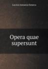 Opera Quae Supersunt - Book