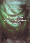 Legendes Et Chants de Gestes Canaques - Book