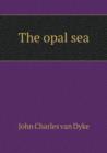 The Opal Sea - Book
