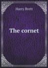 The Cornet - Book