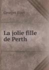La Jolie Fille de Perth - Book