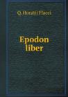 Epodon Liber - Book