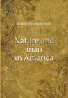 Nature and Man in America - Book