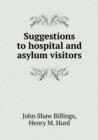 Suggestions to Hospital and Asylum Visitors - Book
