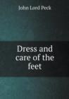 Dress and Care of the Feet - Book