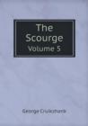The Scourge Volume 5 - Book