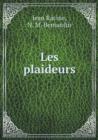 Les Plaideurs - Book