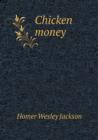 Chicken Money - Book