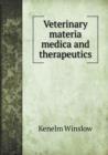 Veterinary materia medica and therapeutics - Book